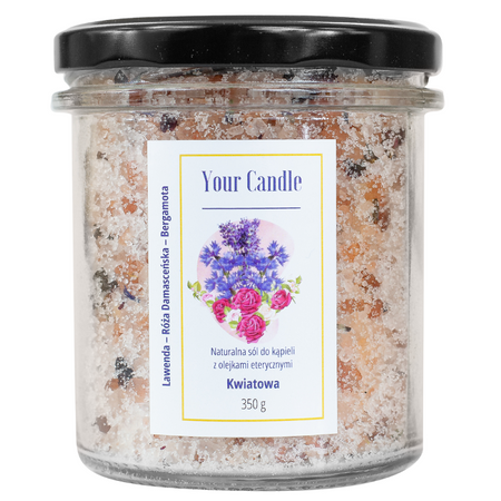 SÓL DO KĄPIELI NATURALNA Z OLEJKAMI ETERYCZNYMI KWIATOWA 350 g - YOUR CANDLE